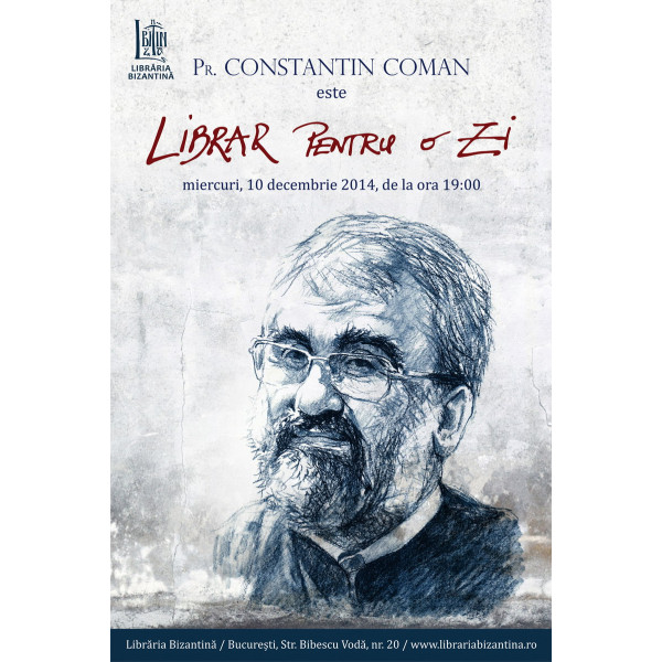 Miercuri, 10 decembrie, ora 19:00 - Pr. Constantin Coman este librar pentru o zi