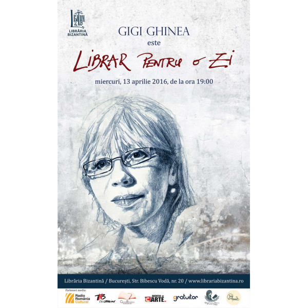 Librar pentru o zi este Gigi Ghinea - Miercuri, 13 aprilie, de la ora 19:00
