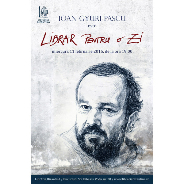 Miercuri, 11 februarie, ora 19:00 - Ioan Gyuri Pascu este librar pentru o zi
