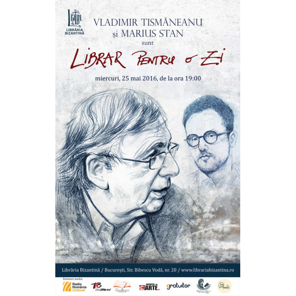 Miercuri, 25 mai, de la ora 19:00 - Vladimir Tismaneanu si Marius Stan sunt librari pentru o zi