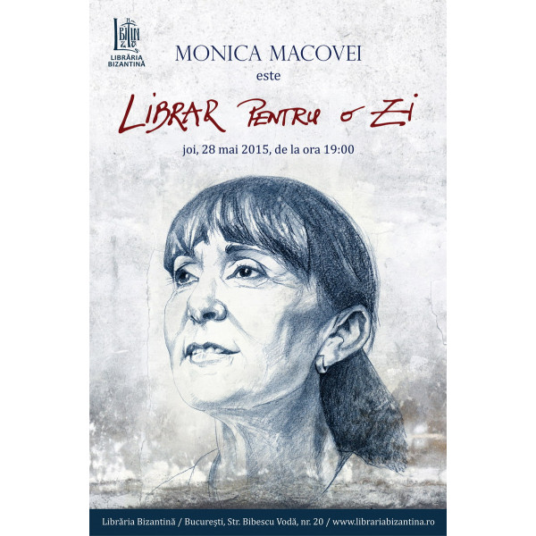 Joi, 28 mai, ora 19:00 - Librar pentru o zi este Monica Macovei