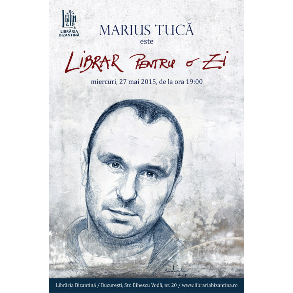 Miercuri, 27 mai, ora 19:00 - Librar pentru o zi este Marius Tuca