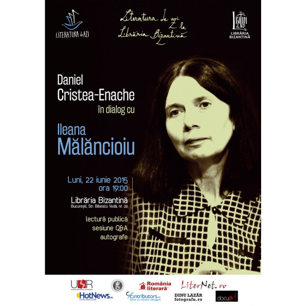 Luni, 22 iunie, ora 19:00 - Literatura de azi @ Libraria Bizantina / 12 Ileana Malancioiu