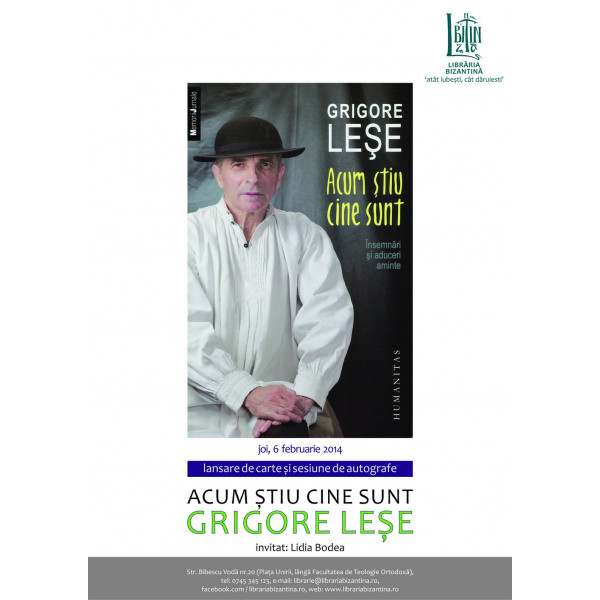 Joi, 6 februarie, ora 19:00, lansare de volum cu autograf - Acum stiu cine sunt - Grigore Lese