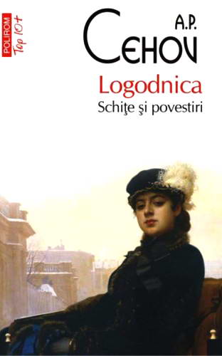 A.P. CEHOV | Logodnica – Schite si povestiri