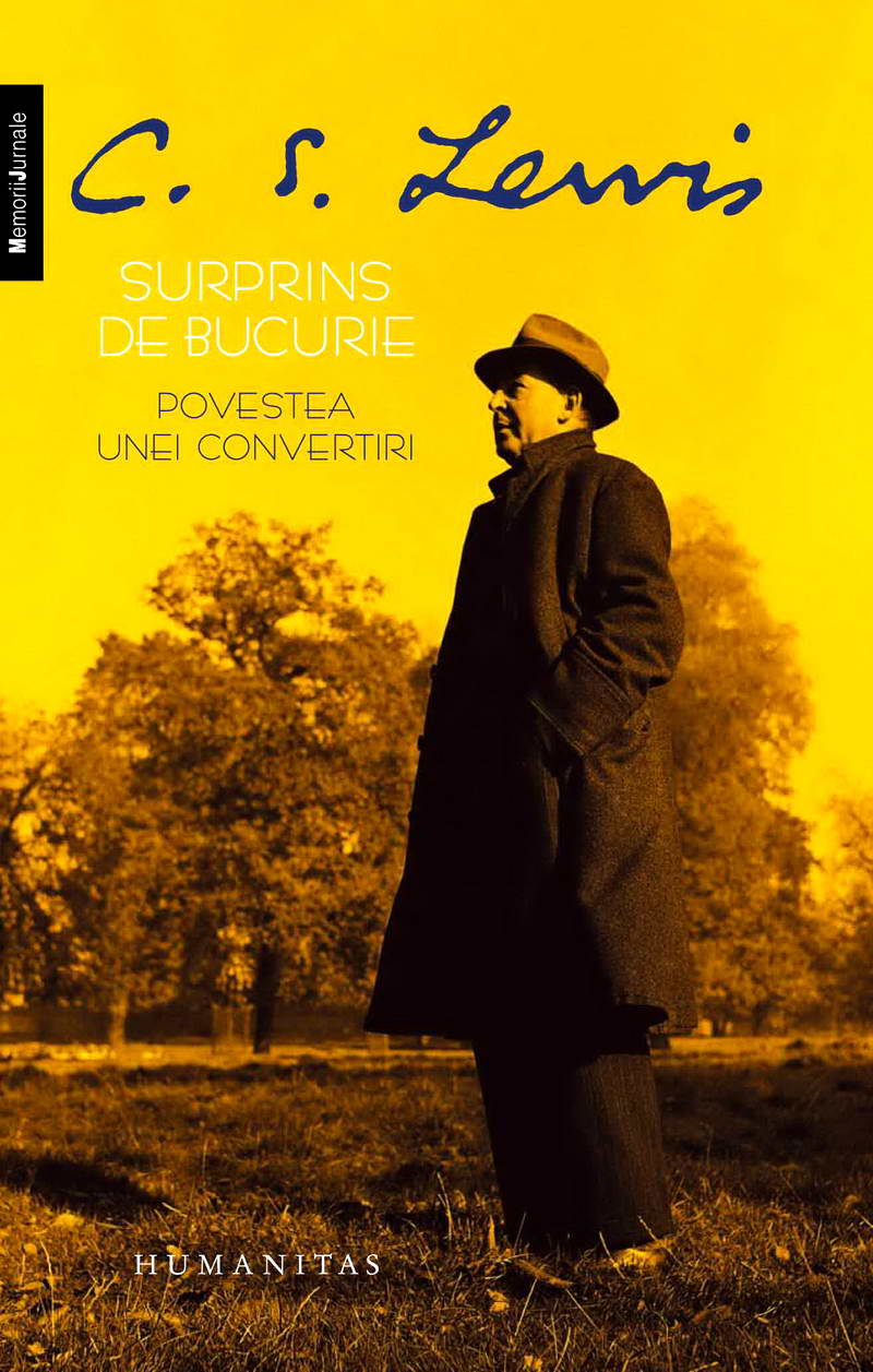 Surprins de bucurie. Povestea unei convertiri