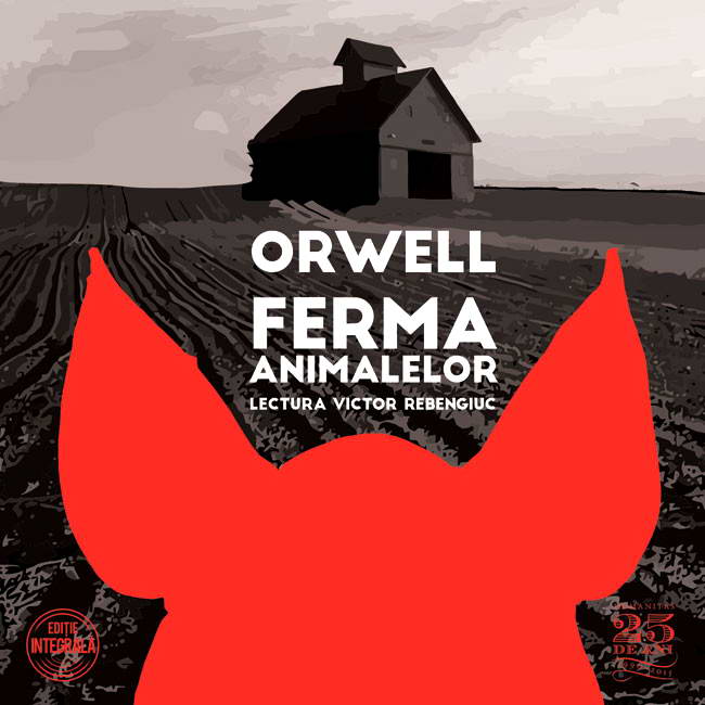 Audiobook Fema animalelor, George Orwell (lectura Victor Rebengiuc)
