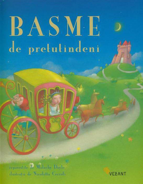 Basme de pretutindeni repovestite de Malachy Doyle si cu ilustratii de Nicoletta Ceccoli