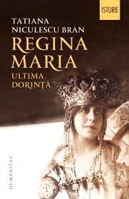 Regina Maria. Ultima dorinta
