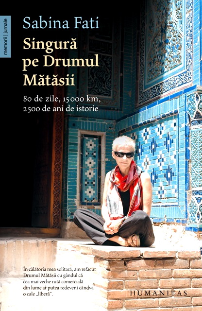 Singura pe Drumul Matasii