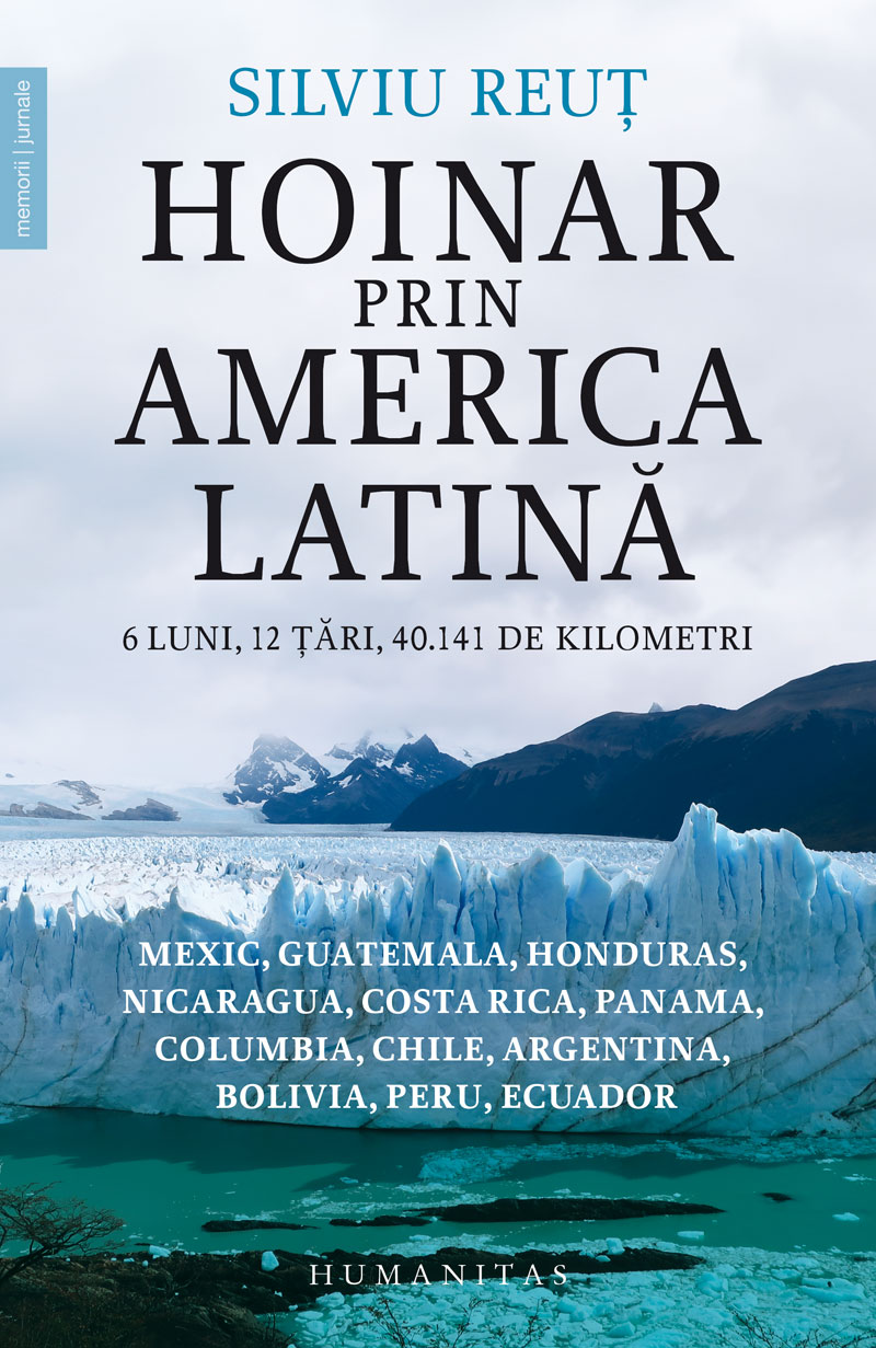 Hoinar prin America Latina de Silviu REUT Hoinar prin America Latina de Silviu REUT