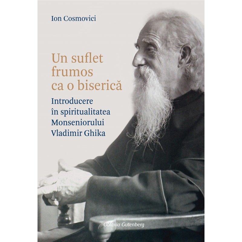 Un suflet frumos ca o biserica de Ion COSMOVICI Un suflet frumos ca o biserica de Ion COSMOVICI