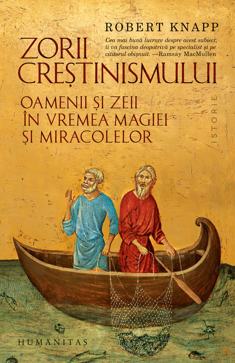 Zorii crestinismului de Robert KNAPP Zorii crestinismului de Robert KNAPP