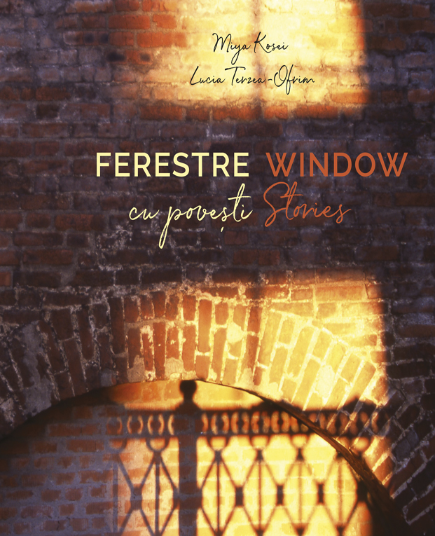 Ferestre cu povesti/ Window stories de Miya Kosei și Lucia Terzea-Ofrim