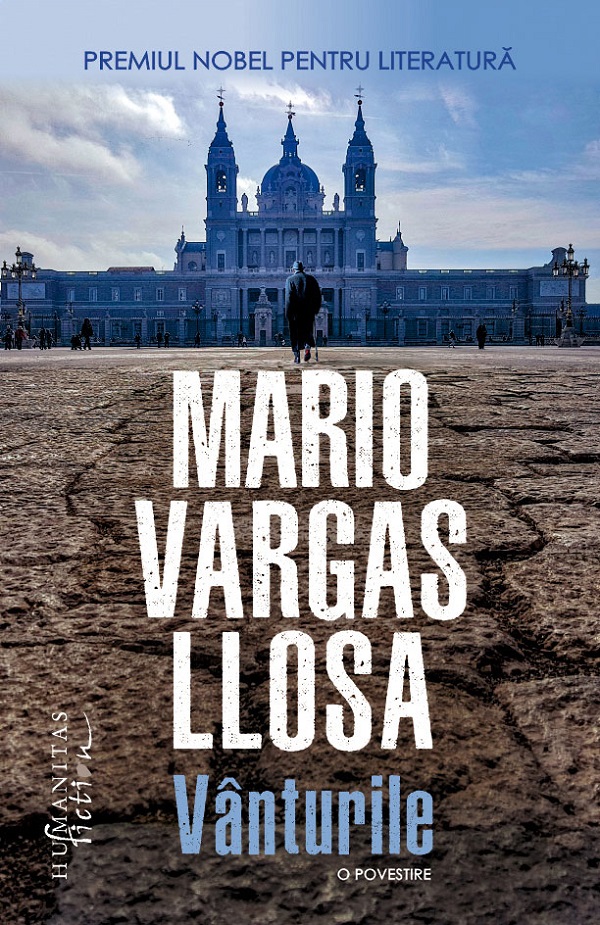 Vanturile de Mario VARGAS LLOSA