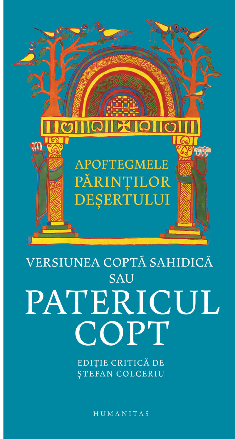 Apoftegmele parintilor desertului - Versiunea copta sahidica sau Patericul copt