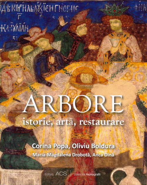Arbore istorie arta restaurare de Corina POPA, Oliviu BOLDURA