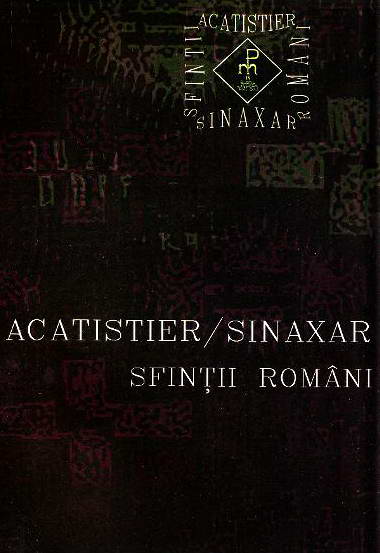 Acatistier / Sinaxar Sfinti romani