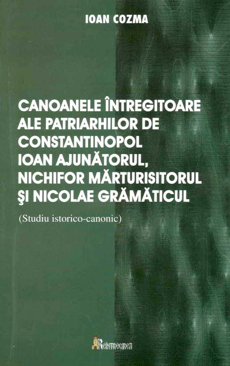 Canoanele intregitoare ale patriarhilor de Constantinopol