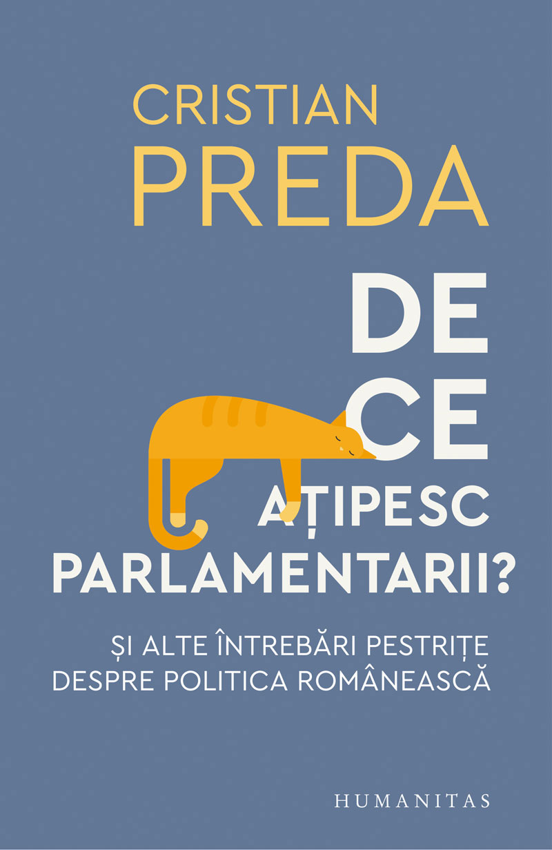 Cristian PREDA - De ce atipesc parlamentarii?
