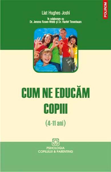 Cum ne educam copiii (4-11 ani)