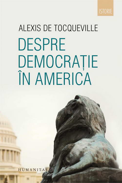 Despre democratie in America - Alexis de Tocqueville