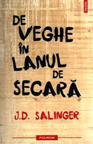 De veghe in lanul de secara, editia 2011