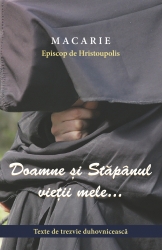 Doamne si Stapanul vietii mele... Macarie, Episcop de Hristoupolis