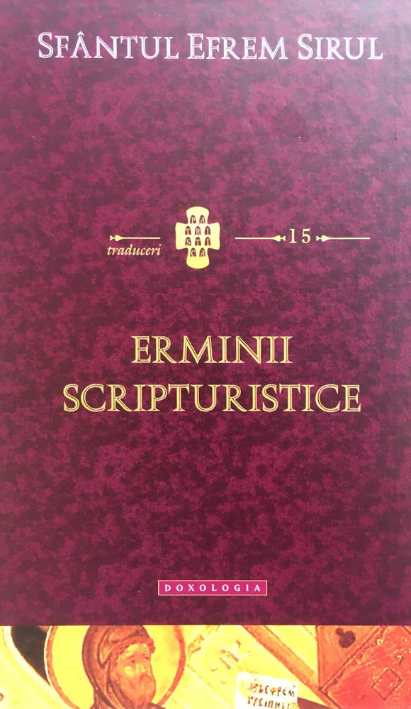 Erminii scripturistice - Sf. Efrem Sirul
