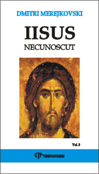 Iisus necunoscut vol. 3, Dmitri Merejkovski