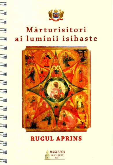 Marturisitori ai luminii isihaste - Rugul Aprins