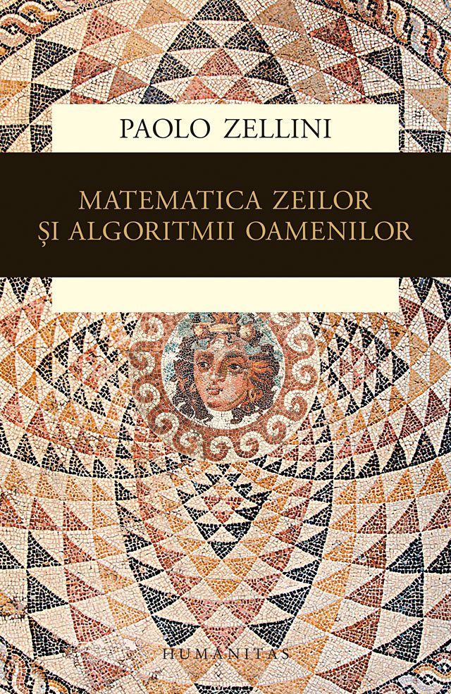 Paolo ZELLINI | Matematica zeilor si algoritmii oamenilor