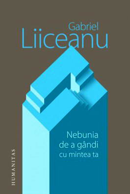 Nebunia de a gandi cu mintea ta