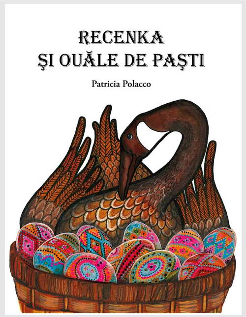 Recenka si ouale de Pasti, Patricia Polacco
