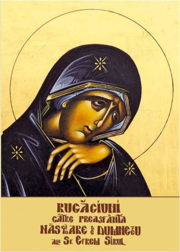 Rugaciuni catre Preasfanta Nascatoare de Dumnezeu