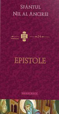 Sfantul Nil al Ancirei | Epistole Sfantul Nil al Ancirei | Epistole