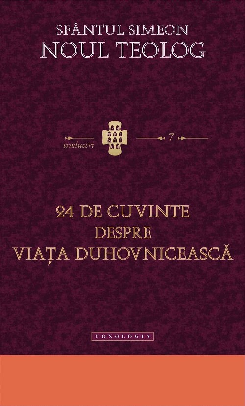 24 de cuvinte despre viata duhovniceasca