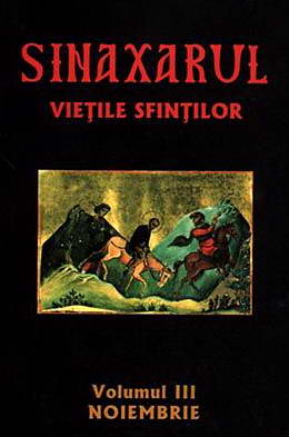 Sinaxarul. Vietile sfintilor, vol. 3. Noiembrie - Ieromonahul Macarie de la Simonos Petra
