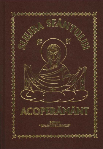 Slujba Sfantului Acoperamant