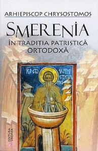 Smerenia in traditia patristica ortodoxa - Arhiepiscopul Chrysostomos al Etnei