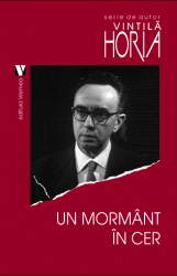 Un mormant in cer, Vintila Horia