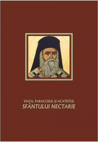 Viata paraclisul si acatistul Sfantului Nectarie