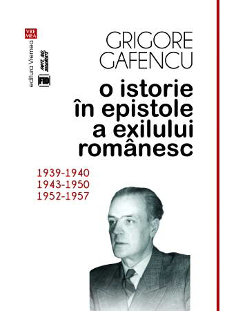 O istorie in epistole a exilului romanesc (1939-1940, 1943-1950, 1952-1957)